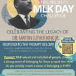 FHPS flyer for MLK day challenge for students to submit an essay or piece of artwork by Jan. 13, 2025.